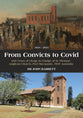 From Convicts to Covid: 200 Years of Clergy in Charge of St. Thomas Church Port Macquarie – From Convicts to Covid (1824-2024)