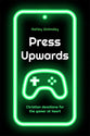 Press Upwards