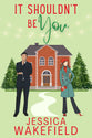 It Shouldn't Be You