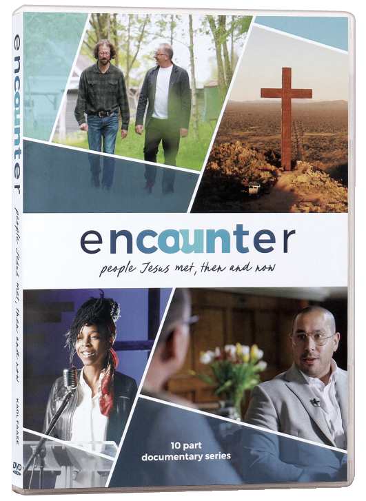 Encounter (DVD): People Jesus Met, Then and Now