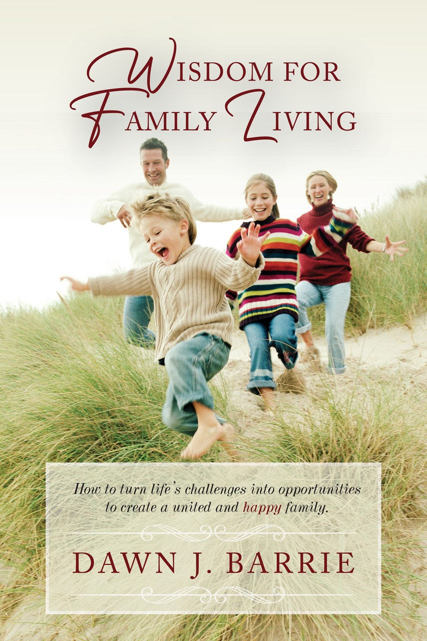 Wisdom For Family Living