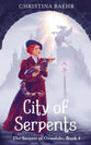 City of Serpents (#04 in Secrets of Ormdale Series)