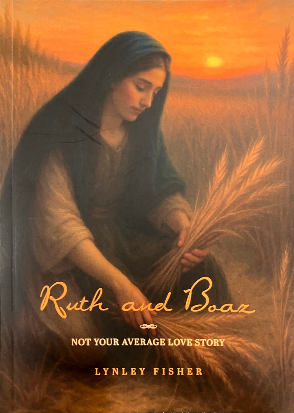 Ruth and Boaz: Not Your Average Love Story