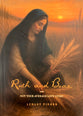 Ruth and Boaz: Not Your Average Love Story