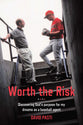 Worth the Risk: Discovering God's Purpose for My Dreams as a Baseball Agent