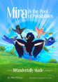 Mira and the Pool of Possibilities: An Inspiring Picture Book for Children with ADHD About Focus, Executive Functioning, and Self-Acceptance (#01 in Wonderfully Made World Series)