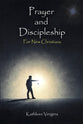 Prayer and Discipleship for New Christians