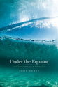  Under the Equator: Australian Stories That Need to Surface