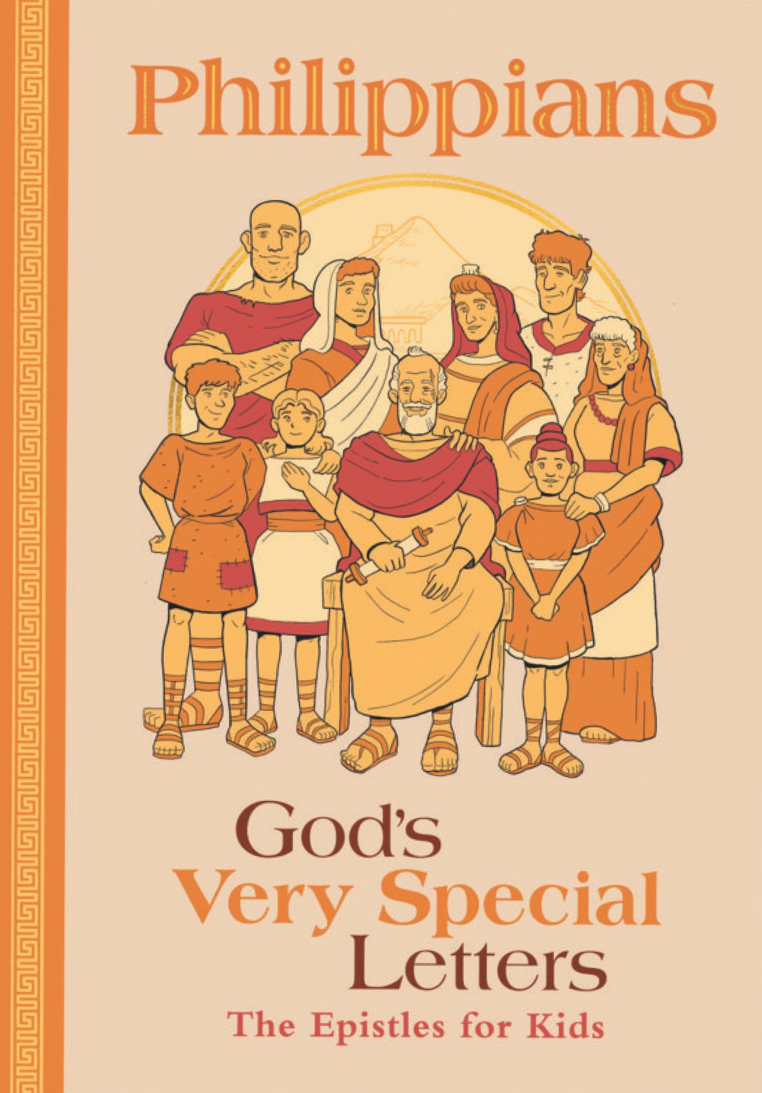 Philippians: God's Very Special Letters - The Epistles for Kids