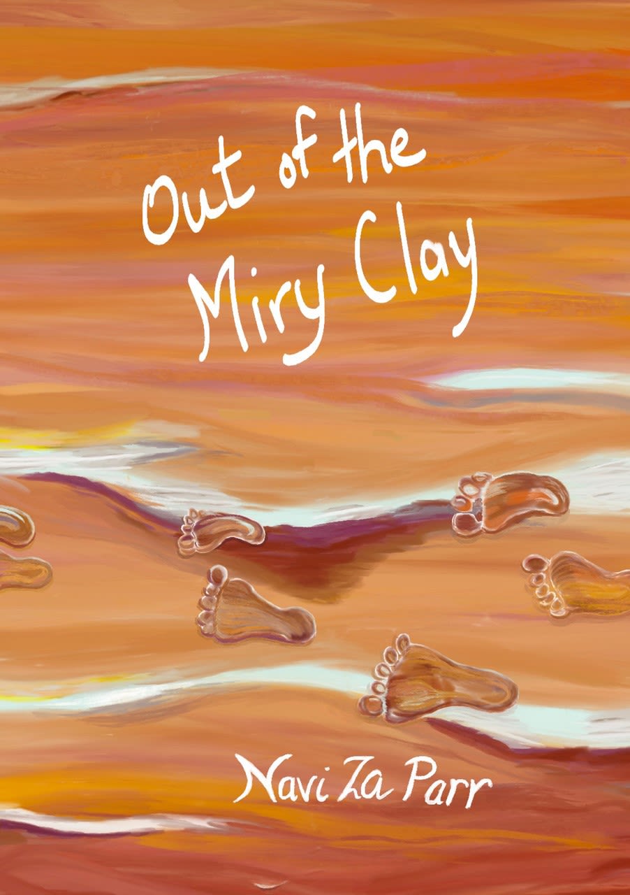 Out of the Miry Clay
