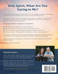 Holy Spirit, What Are You Saying to Me?: A Prayer Workbook