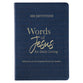 Words of Jesus For Daily Living: 366 Reflections on the Greatest Words Ever Spoken, Blue