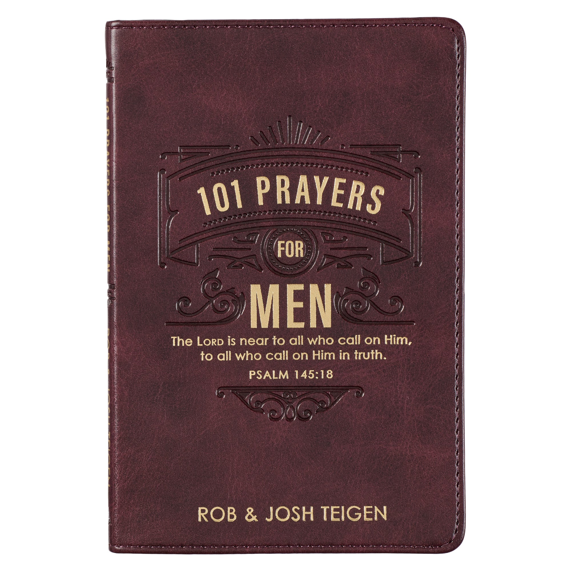 101 Prayers For Men: Powerful Prayers to Encourage Men