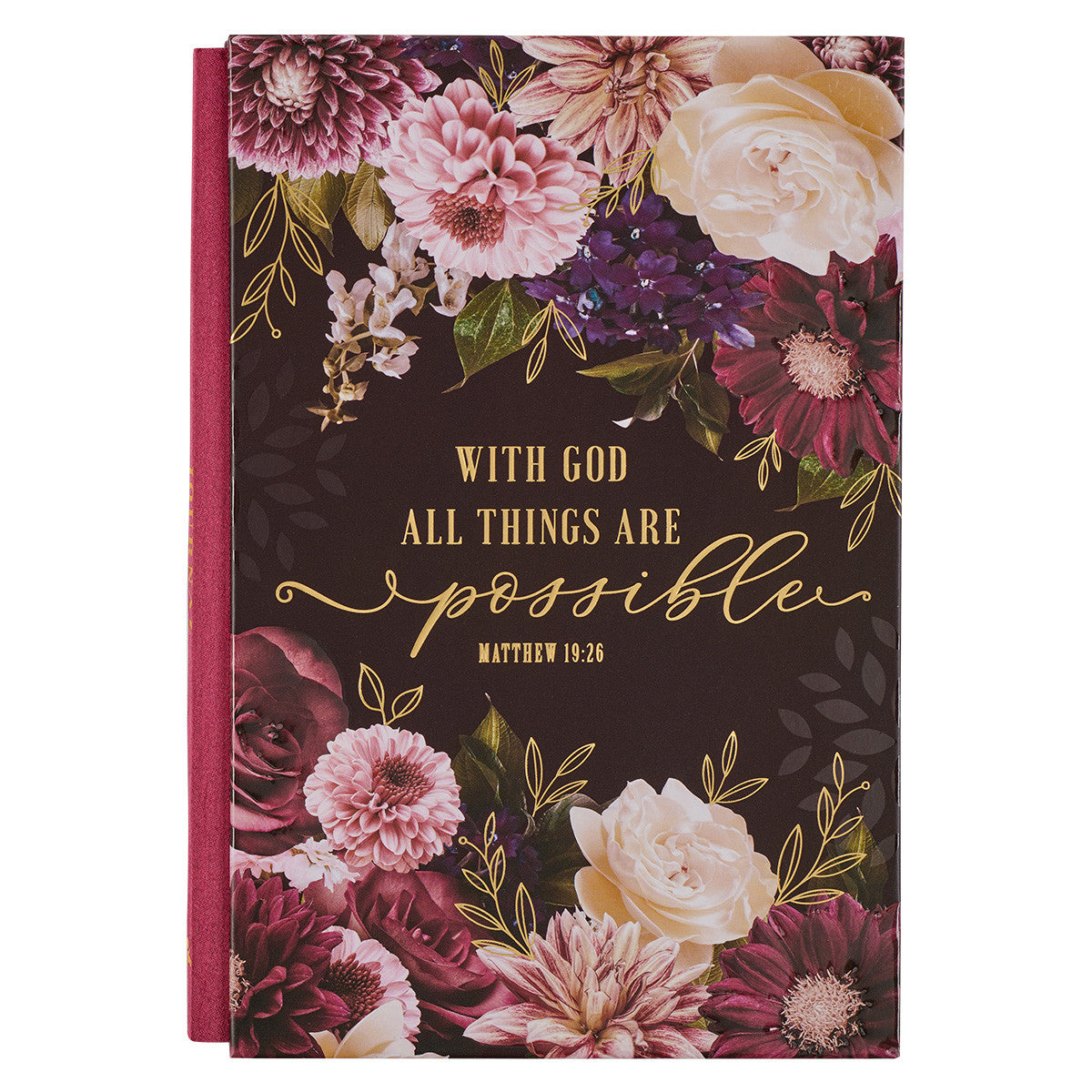 Quarter-Bound Journal: All Things Are Possible Burgundy Floral (Matt. 19:26)