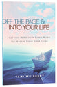 Off the Page & Into Your Life