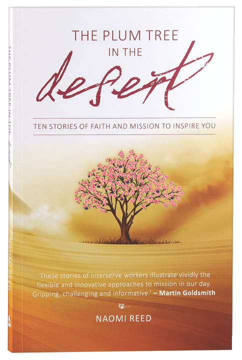 The Plum Tree in the Desert
