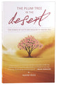 The Plum Tree in the Desert