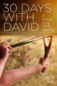 30 Days With David: A Devotional Journey With the Shepherd Boy