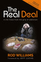 The Real Deal: A Life Freed From the Grip of Addiction