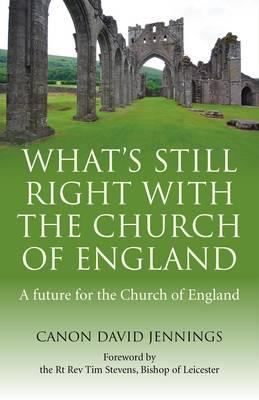 What's Still Right With the Church of England