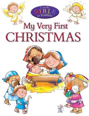 My Very First of Christmas (Candle Bible For Toddlers Series)
