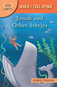 When I Feel Down: Jonah and Other Stories (God Cares Series)