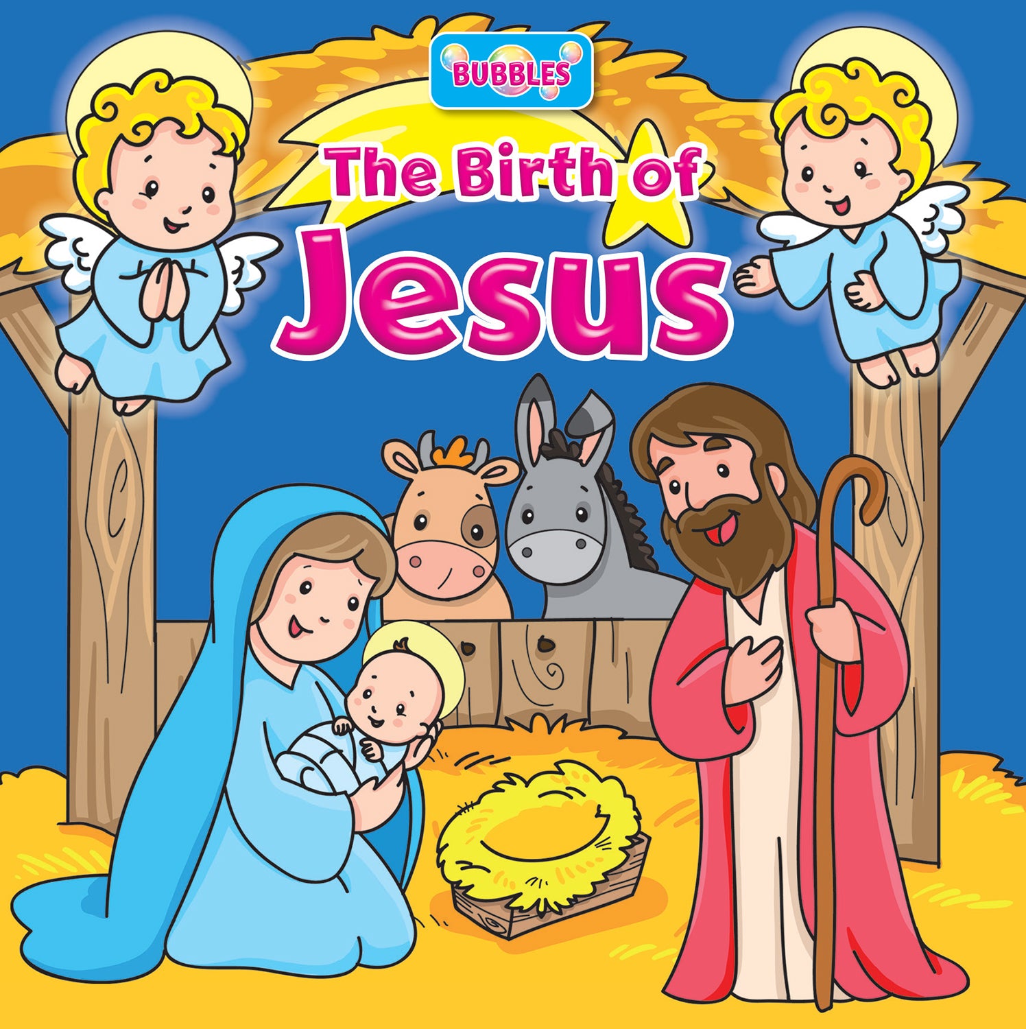 The Birth of Jesus (Bubbles Bath Book Series)