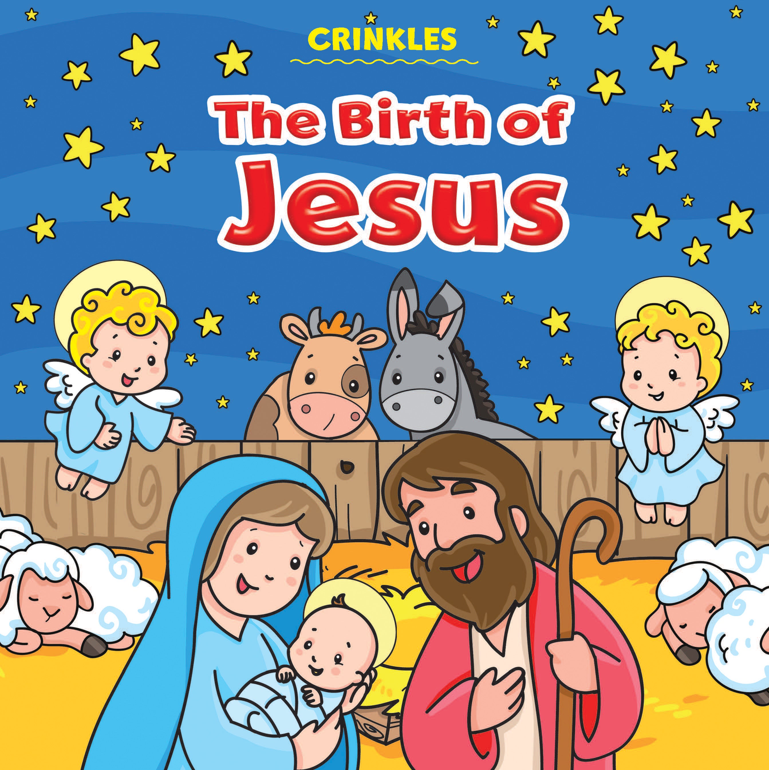 The Birth of Jesus (Crinkles Series)