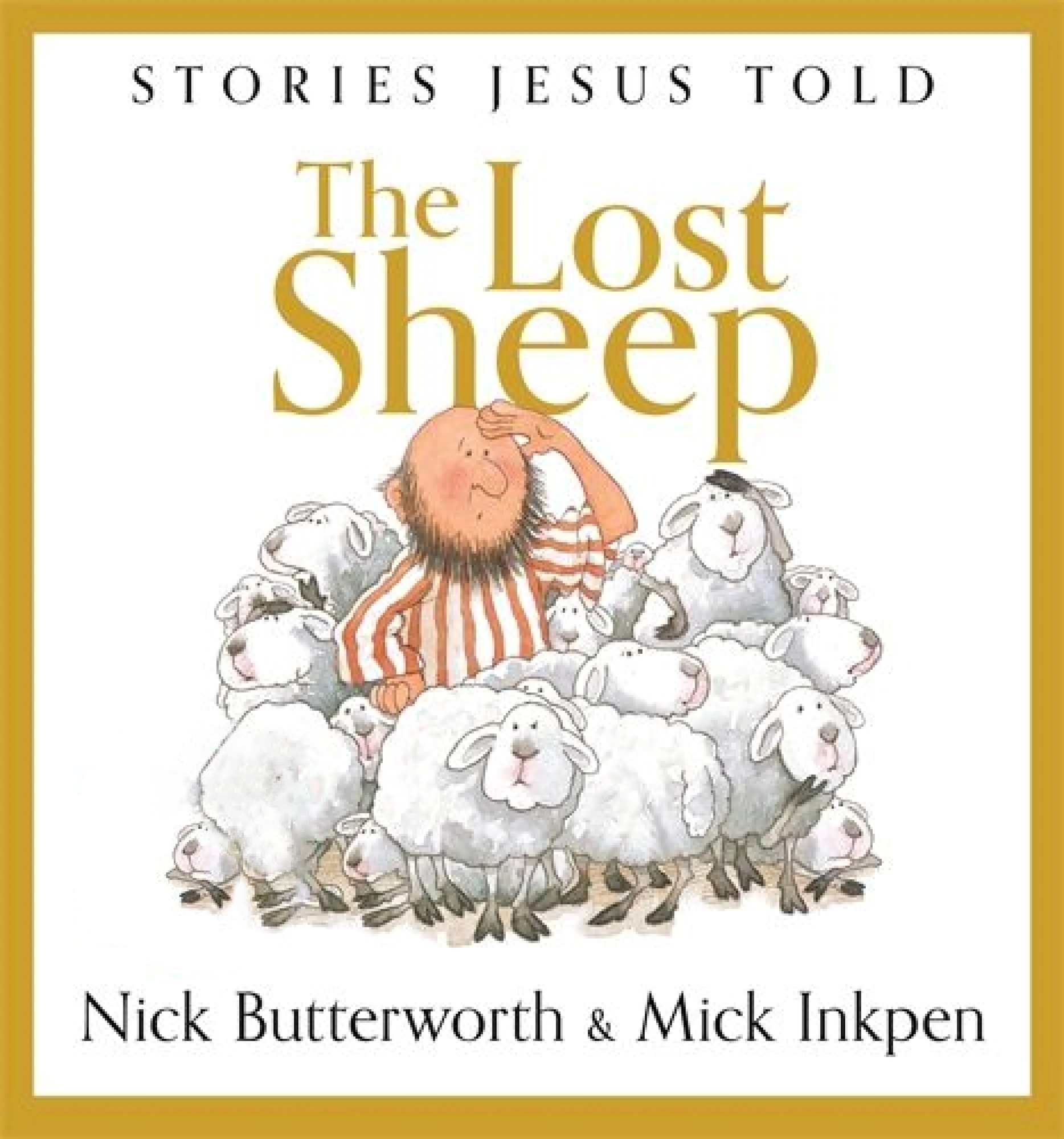 The Lost Sheep: Stories Jesus Told