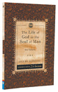 The Life of God in the Soul of Man, The: Real Religion (Christian Heritage Puritan Series)