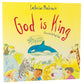 God is King