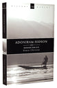 History Makers: Adoniram Judson (Historymakers Series)