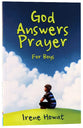 God Answers Prayer For Boys