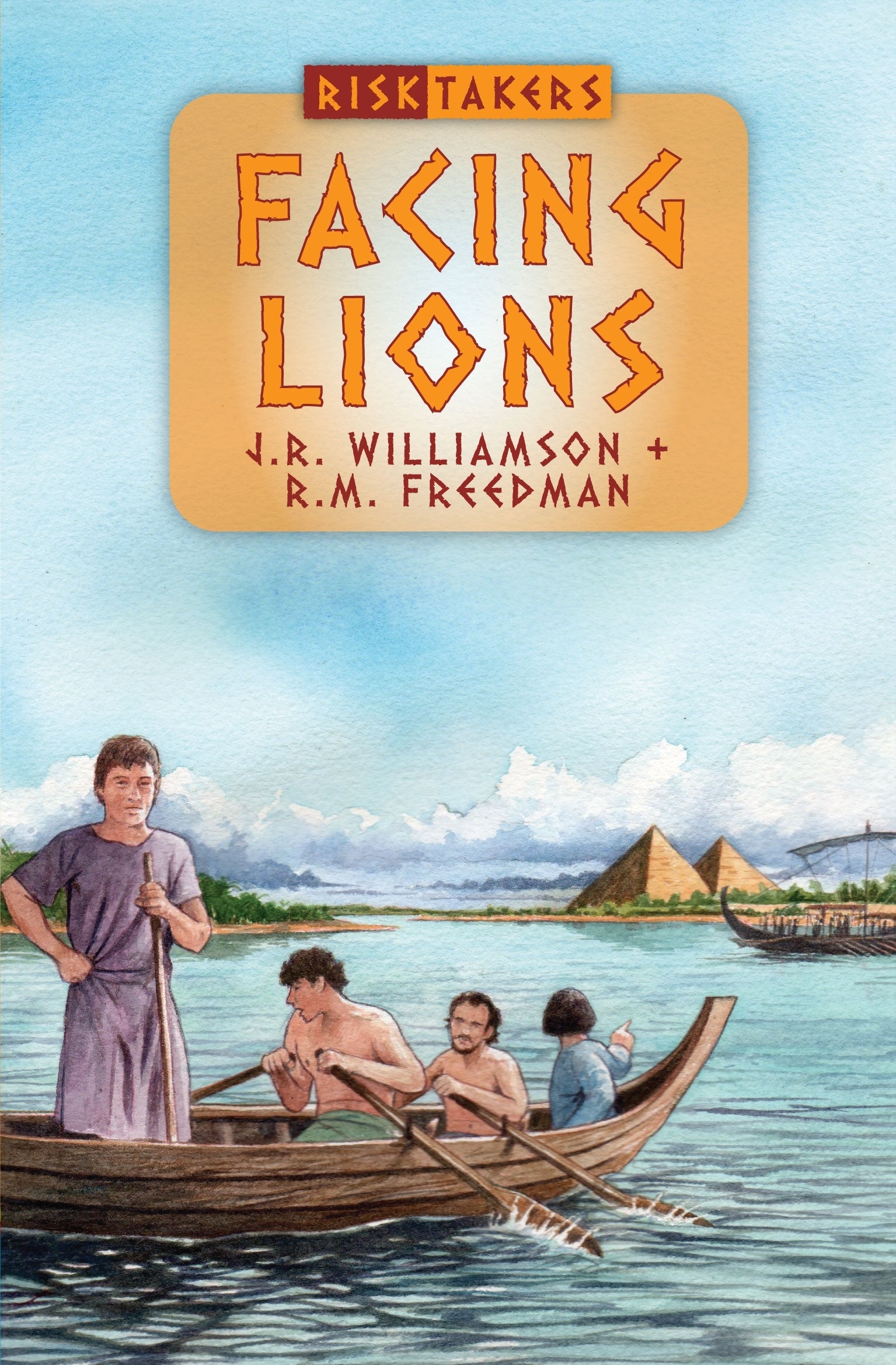Facing Lions (Risk Takers Series)