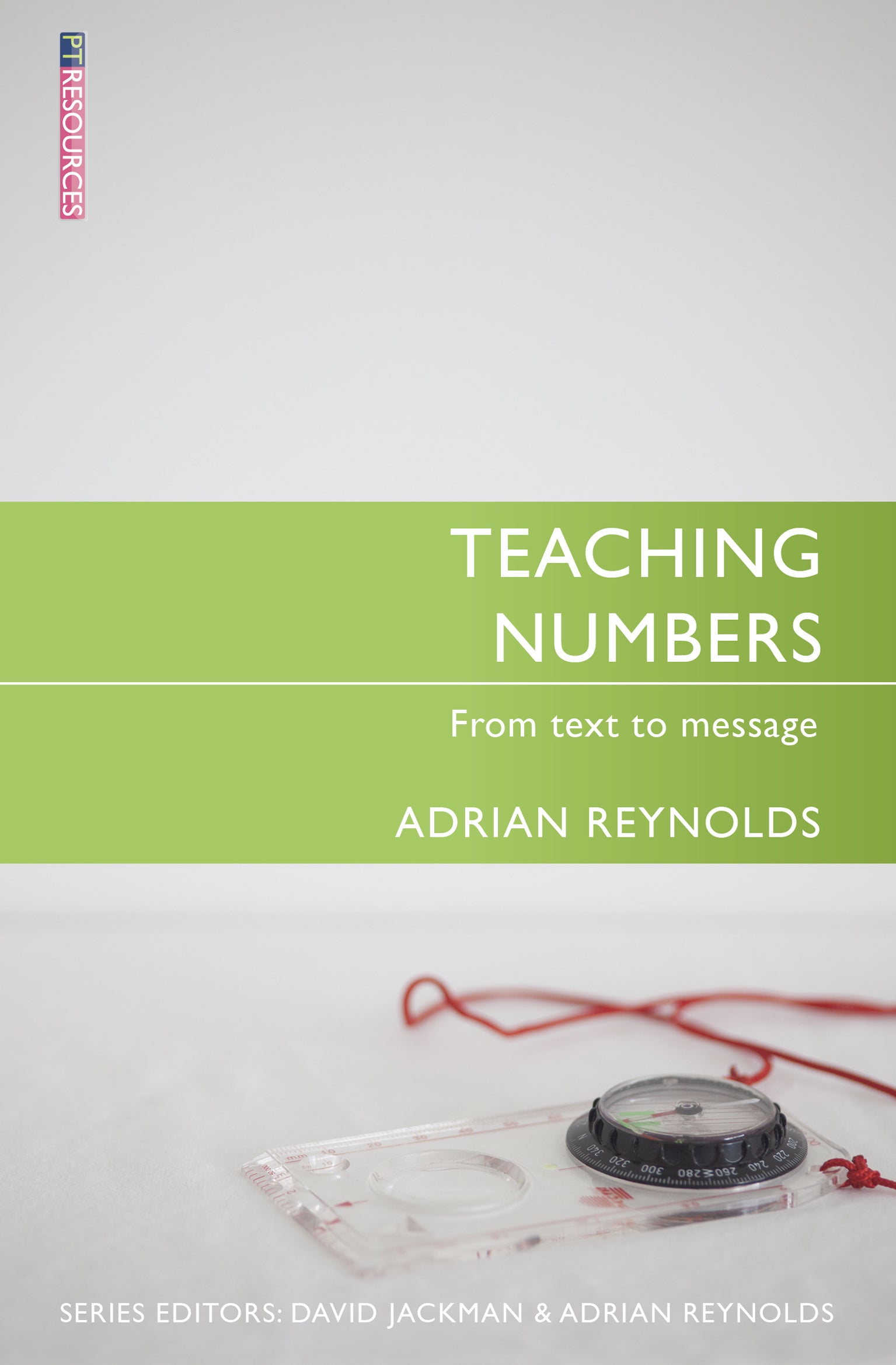 Teaching Numbers (Proclamation Trust's "Preaching The Bible" Series)