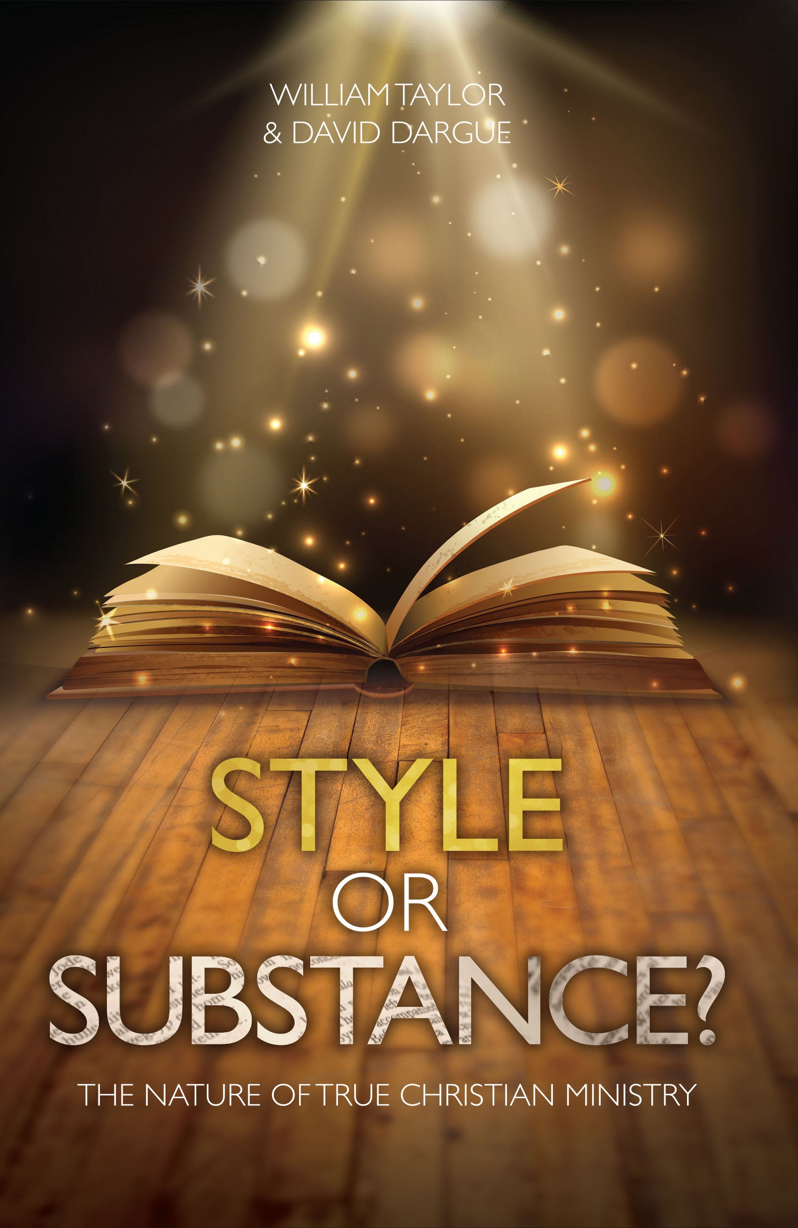 Style Or Substance? the Nature of True Christian Ministry