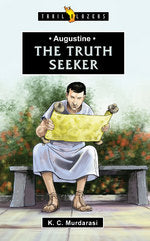 Augustine - the Truth Seeker (Trail Blazers Series)