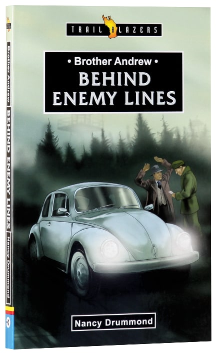 Brother Andrew - Behind Enemy Lines (Trail Blazers Series)