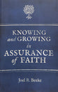 Knowing and Growing in Assurance of Faith
