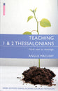 Teaching 1 & 2 Thessalonians (Proclamation Trust's "Preaching The Bible" Series)