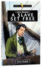 John Newton - a Slave Set Free (Trail Blazers Series)