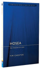 Hosea (Focus On The Bible Commentary Series)