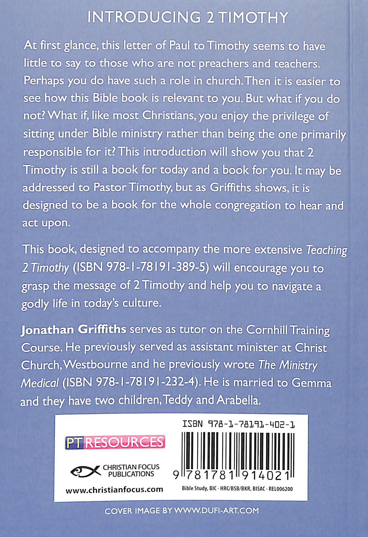 Introducing 2 Timothy (Proclamation Trust's "Preaching The Bible" Series)