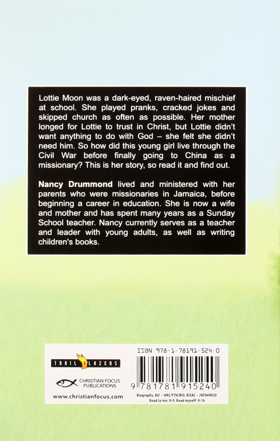 Lottie Moon - Changing China For Christ (Trail Blazers Series)