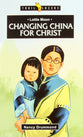 Lottie Moon - Changing China For Christ (Trail Blazers Series)