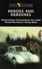 Heroes & Heroines (Box Set #05) (Trail Blazers Series)