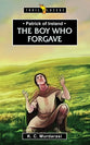 The Patrick of Ireland: Body Who Forgave (Trail Blazers Series)