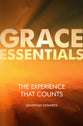 The Experience That Counts (Grace Essentials Series)