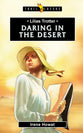 Lilias Trotter - Daring in the Desert (Trail Blazers Series)