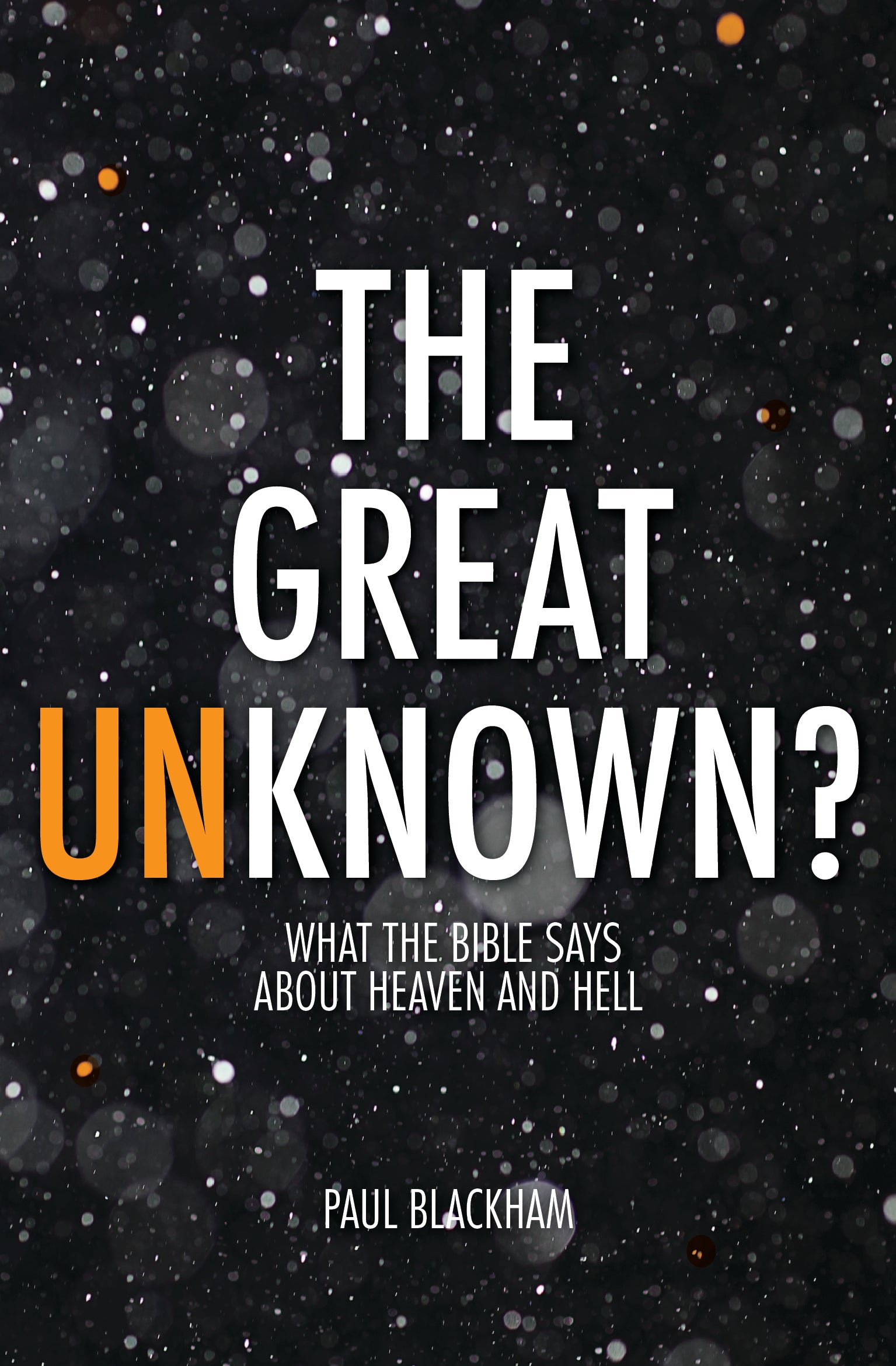 The Great Unknown?